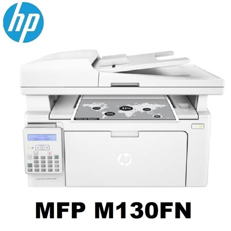 HP LASERJET PRO MFP M130FN MULTI-FUNCTION PRINTER ( PRINT,SCAN,COPY,FAX ...