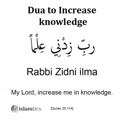 Rabbi Zidni ilma full Dua Meaning, in Arabic, Pronunciation & 3 Benefits | islamtics