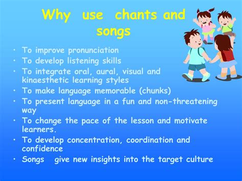 PPT - Using chants and songs in the classroom PowerPoint Presentation, free download - ID:3105213