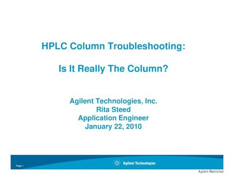 (PDF) HPLC Column Troubleshooting: Is It Really The Column? · PDF fileHPLC Column ...