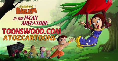 Chhota Bheem In The Incan Adventure Movie In Hindi 1080p - ANIMATION MOVIES & SERIES