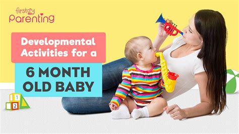 Developmental Activities for a 6-Month-Old Baby - YouTube