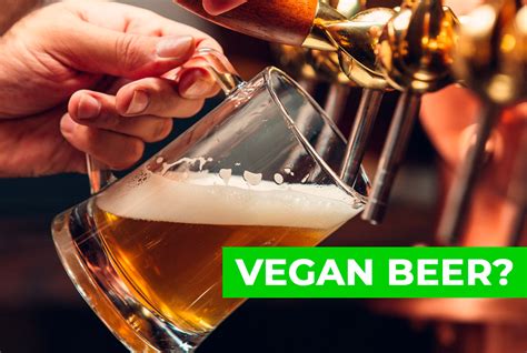 What is Vegan Beer? Is Your Favorite On The List?