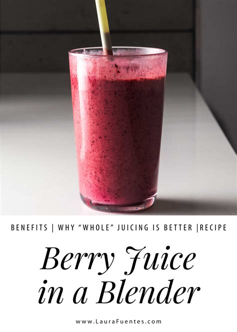 Easy Berry Juice with Greens | Laura Fuentes