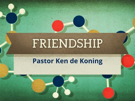 Friendship - Faithlife Sermons