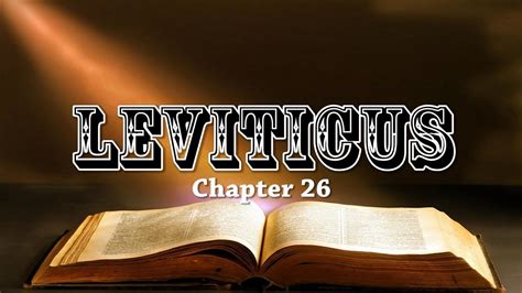 Leviticus Chapter 26 Bible Study - YouTube