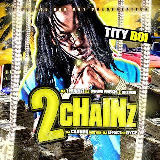 The Real Drive: NEW TITY BOI 2CHAINZ MIXTAPE