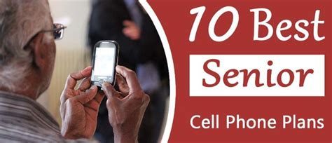 Best Cell Phone Plans For Seniors | Phone plans, Cell phone plans, Best ...