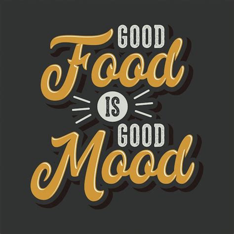 Premium Vector | Good food is good mood lettering typography quotes