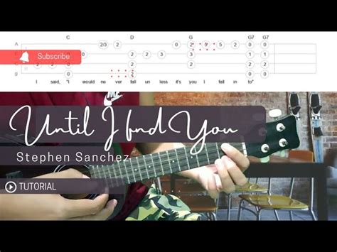 FREE TAB : Until I Find You - Stephen Sanchez (Ukulele Fingerstyle TUTORIAL) Chords - Chordify