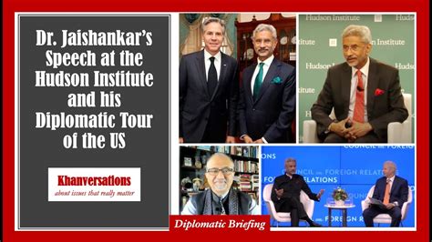 Dr. Jaishankar’s Speech at The Hudson Institute & his Tour of the US | Diplomatic Briefing - YouTube