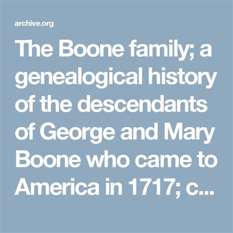 The Boone family; a genealogical history of the descendants of George ...