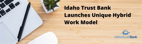 Idaho Trust Bank Launches Unique Hybrid Work Model