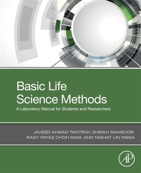 Basic Life Science Methods: A Laboratory Manual for Students and ...