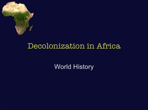 Decolonization - Africa