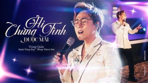 AI CHUNG TÌNH ĐƯỢC MÃI | Đinh Tùng Huy - Đông Thiên Đức | TRUNG QUÂN live cover at Dear Ocean ...