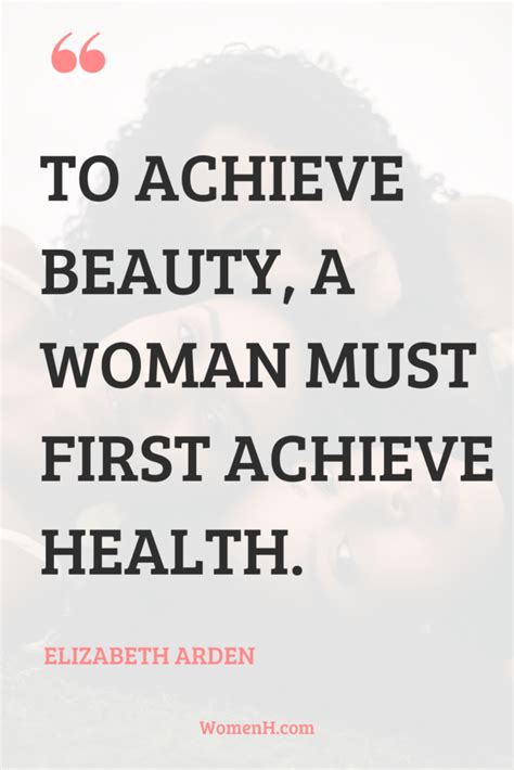 17 Thought-Provoking Quotes About Women's Health - WomenH.com