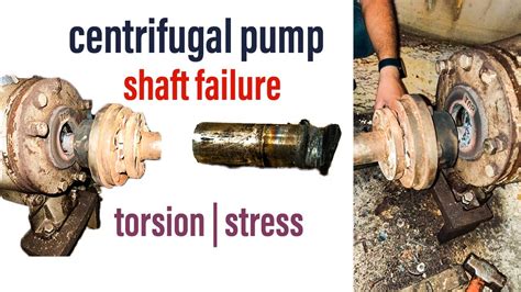 centrifugal pump shaft failure | torsion | bending stress | centrifugal pump under failure - YouTube