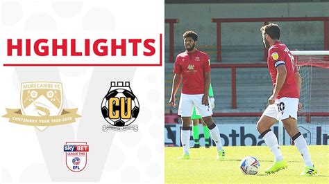 HIGHLIGHTS | Morecambe v Cambridge Utd - News - Morecambe