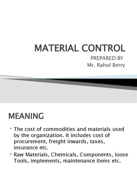 Material Control: Prepared by Mr. Rahul Berry | PDF | Inventory | Stocks