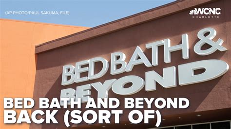 Bed Bath & Beyond is back as online retailer | wcnc.com