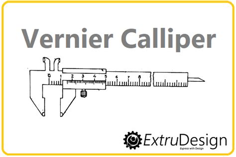 Vernier Calliper Diagram, Working principle - ExtruDesign | Vernier ...