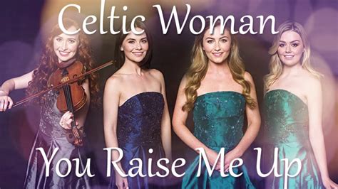 You Raise me up - Celtic Woman - YouTube