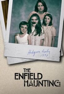 The Enfield Haunting | Rotten Tomatoes