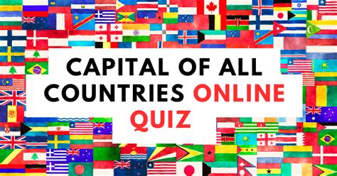 Capital of All countries Online Quiz