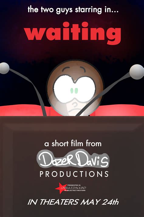 Waiting - Theatrical Poster by DozerDavis on DeviantArt