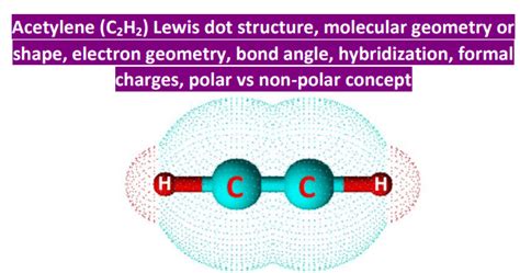 C2h2 Lewis Structure Molecular Geometry