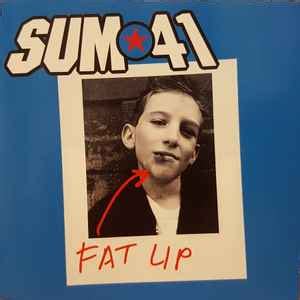 Sum 41 - Fat Lip | Releases, Reviews, Credits | Discogs