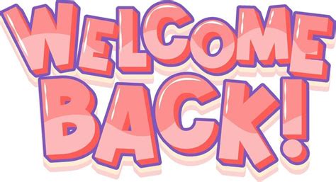 Welcome Back typography design | Hand drawn lettering, Welcome back ...