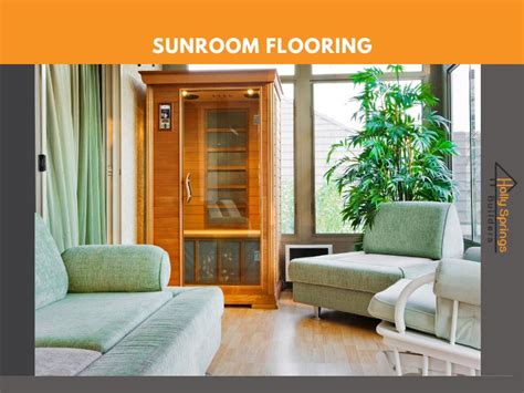 Flooring options for a sunroom - Holly Springs Builders