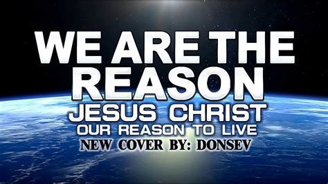 WE ARE THE REASON (NEW COVER BY DONSEV) #worship #christiansongs #praiseandworship - YouTube