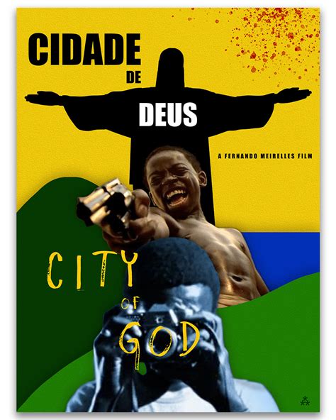 City of God alternate movie poster concept on Behance