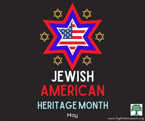 Celebrate Jewish American Heritage Month! - Highline Heritage Museum