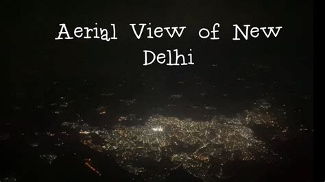 Night view of delhi from flight | aerial view of delhi | New Delhi ...