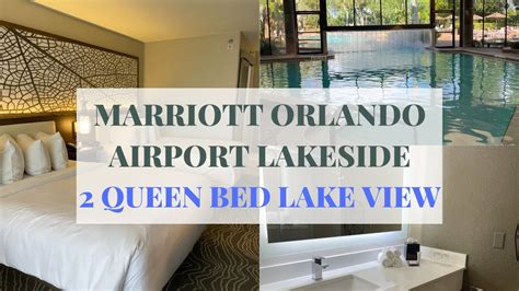 Marriott Orlando Airport Lakeside - YouTube