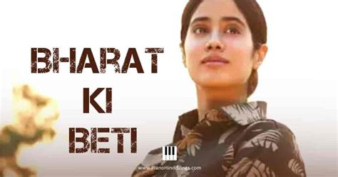 Bharat Ki Beti | Gunjan Saxena | Piano | Notes - Piano Hindi Songs