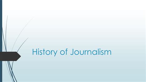 History of Journalism