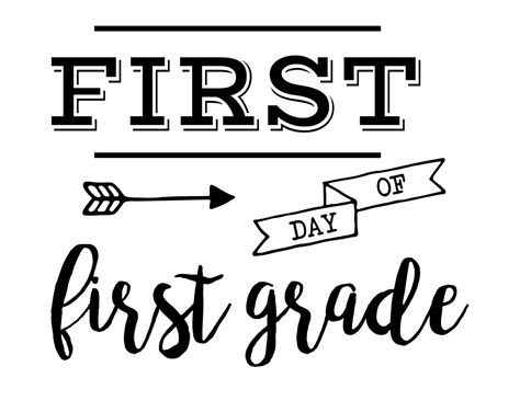 First Day Of First Grade Printable Free