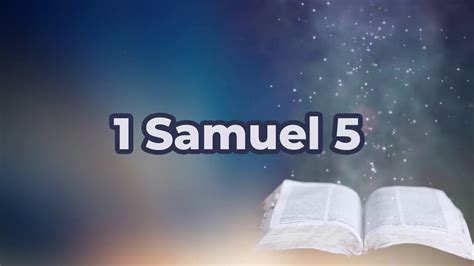 1 Samuel 5 - YouTube