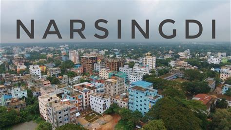 Narsingdi City Drone Footage. - YouTube