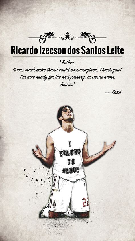 Kaka I Belong to Jesus