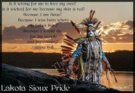 Quotes By Lakota Chiefs. QuotesGram