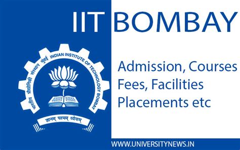 IIT Bombay – Admission, Courses, Fees, Cut-Off, Placements, Facilities ...