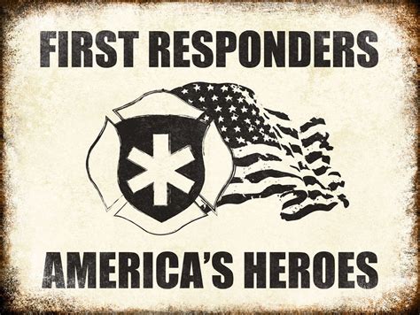 First Responders // 1 Metal Sign // 12" x 16" | Hero, 1st responders, Signs