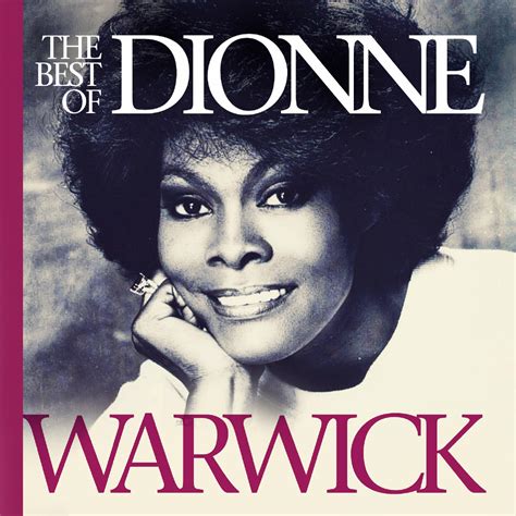 DIONNE WARWICK The Best Of Dionne Warwick - ZYX Music