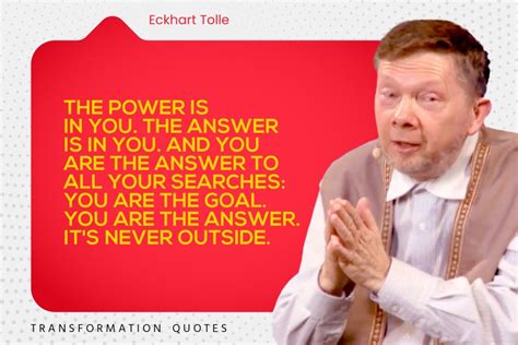 10 Eckhart Tolle Quotes That Will Inspire You | TransformationQuotes